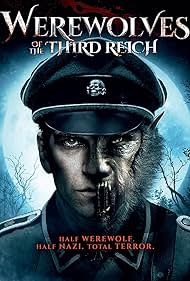 Werewolves of the Third Reich watch-Werewolves of the Third Reich