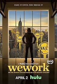 WeWork or The Making and Breaking of a 47 Billion Unicorn watch-WeWork or The Making and Breaking of a 47 Billion Unicorn