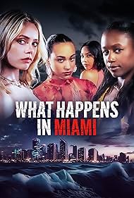 What Happens in Miami watch-What Happens in Miami