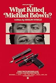 What Killed Michael Brown watch-What Killed Michael Brown