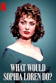 watch-What Would Sophia Loren Do