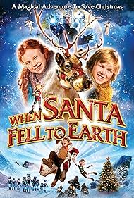 When Santa Fell to Earth watch-When Santa Fell to Earth