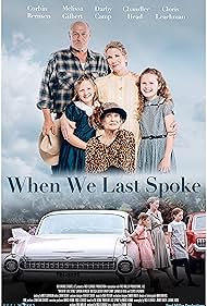 When We Last Spoke watch-When We Last Spoke