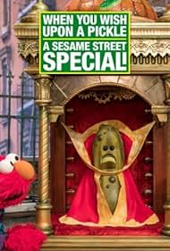 watch-When You Wish Upon a Pickle  A Sesame Street Special