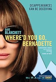 watch-Where d You Go  Bernadette