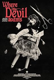 Where the Devil Roams watch-Where the Devil Roams