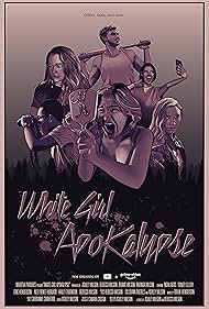 White Girl Apokalypse watch-White Girl Apokalypse