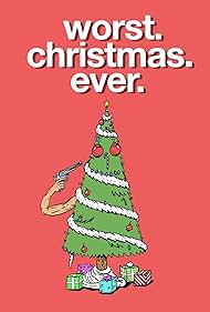 Worst Christmas Ever watch-Worst Christmas Ever