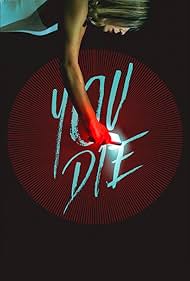 You Die watch-You Die
