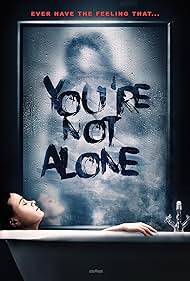 You re Not Alone watch-You re Not Alone