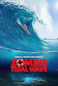 Zombie Tidal Wave watch-Zombie Tidal Wave