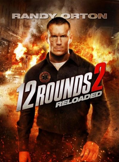 watch-12 Rounds 2  Reloaded