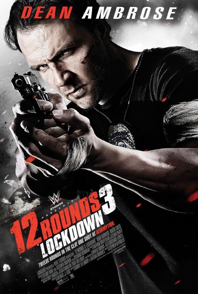 watch-12 Rounds 3  Lockdown