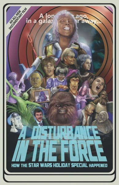 watch-A Disturbance in the Force  How the Star Wars Holiday Special Happened