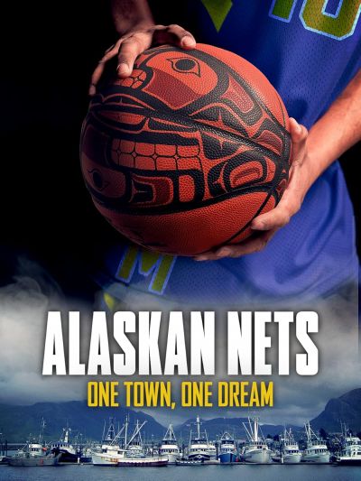watch-Alaskan Nets