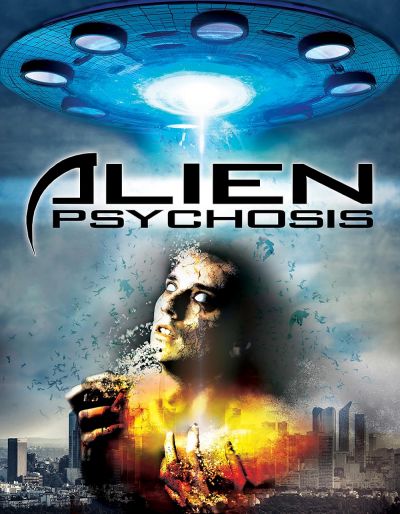 watch-Alien Psychosis