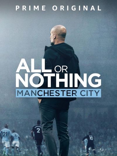 watch-All or Nothing  Manchester City