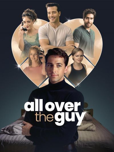 watch-All Over the Guy