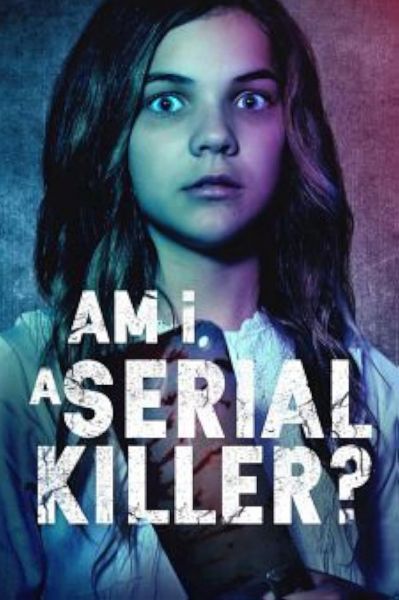 watch-Am I a Serial Killer