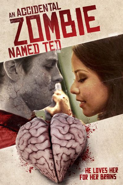 watch-An Accidental Zombie  Named Ted