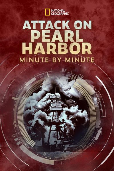 watch-Attack on Pearl Harbor  Minute by Minute