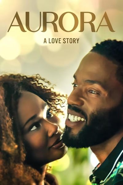 watch-Aurora  A Love Story