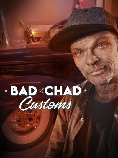 watch-Bad Chad Customs