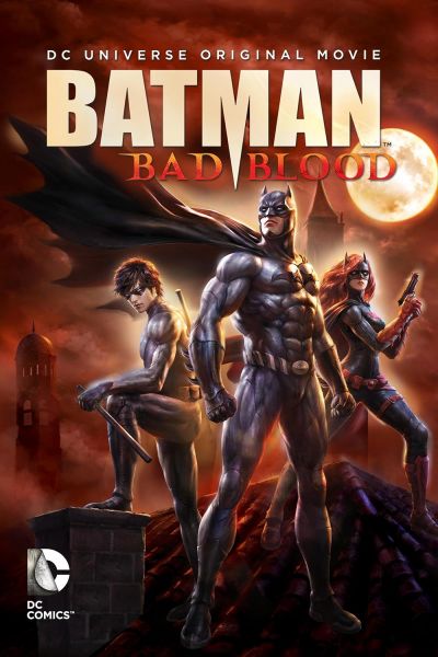 watch-Batman  Bad Blood