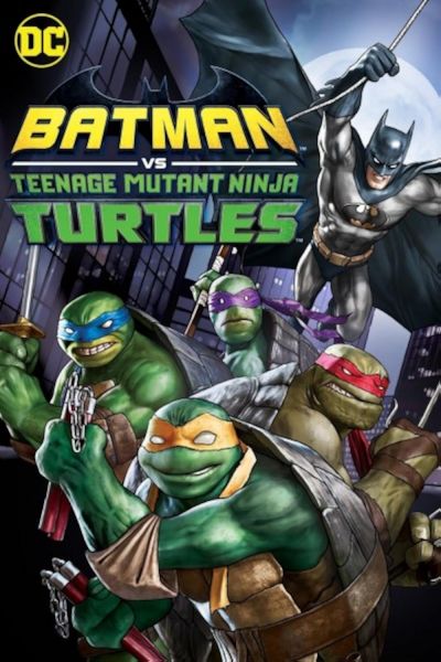 watch-Batman vs  Teenage Mutant Ninja Turtles