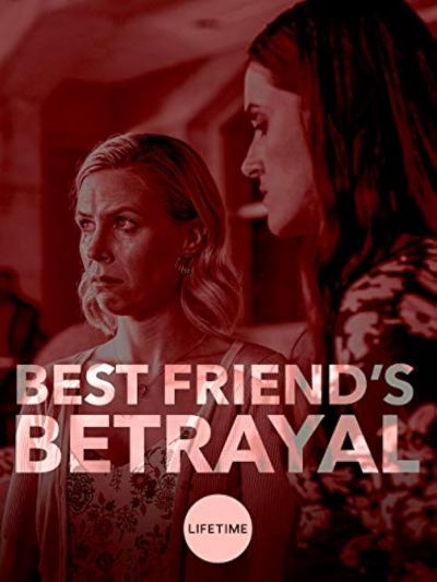 watch-Best Friend s Betrayal