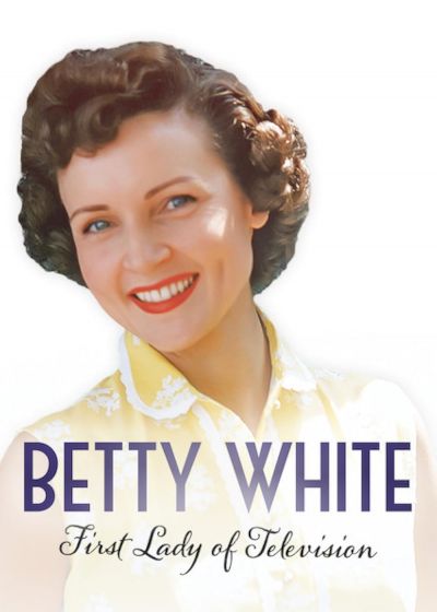 watch-Betty White  First Lady of Television