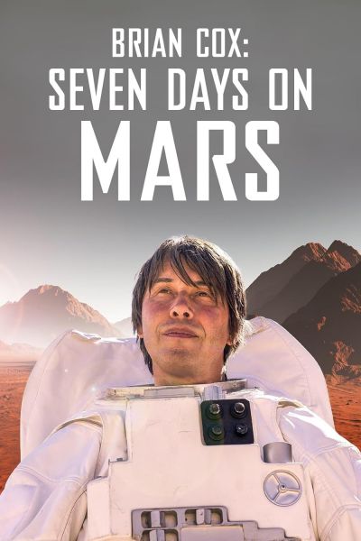 watch-Brian Cox  Seven Days on Mars