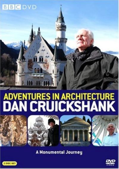 watch-Dan Cruickshank s Adventures in Architecture