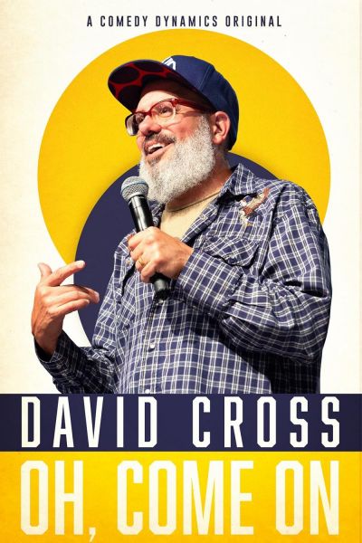 watch-David Cross  Oh Come On