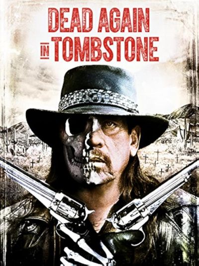 watch-Dead Again in Tombstone