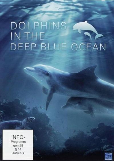 watch-Dolphins in the Deep Blue Ocean