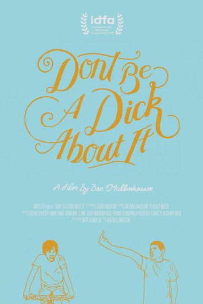 watch-Don t Be a Dick About It