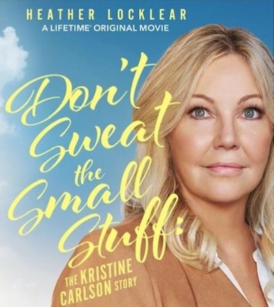 watch-Don t Sweat the Small Stuff  The Kristine Carlson Story