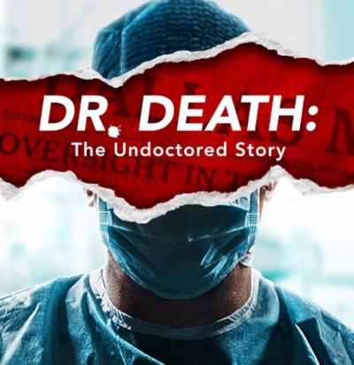 watch-Dr  Death  The Undoctored Story