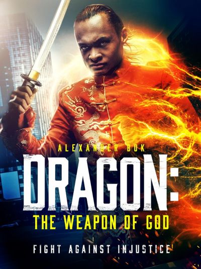 watch-Dragon  The Weapon of God