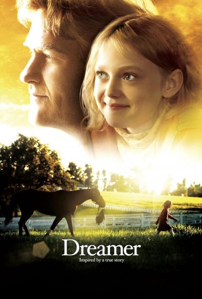 watch-Dreamer  Inspired By a True Story