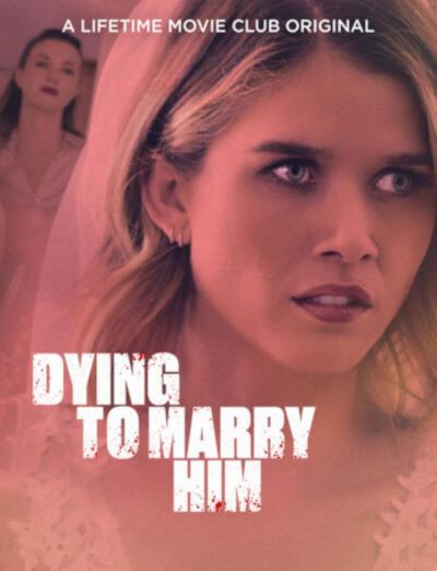 watch-Dying To Marry Him