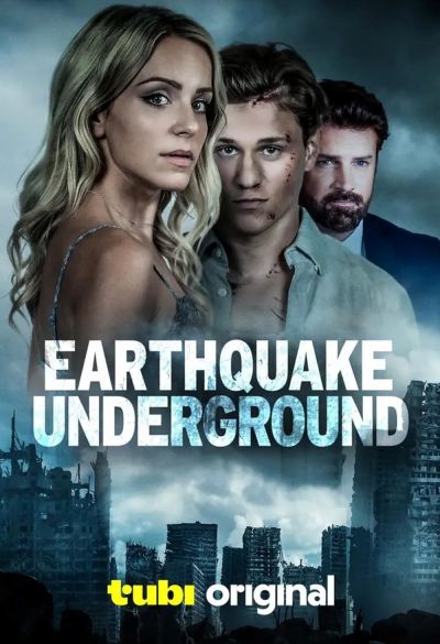 watch-Earthquake Underground