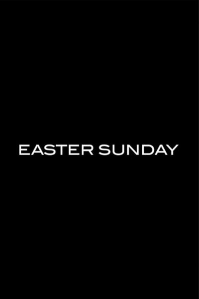 watch-Easter Sunday