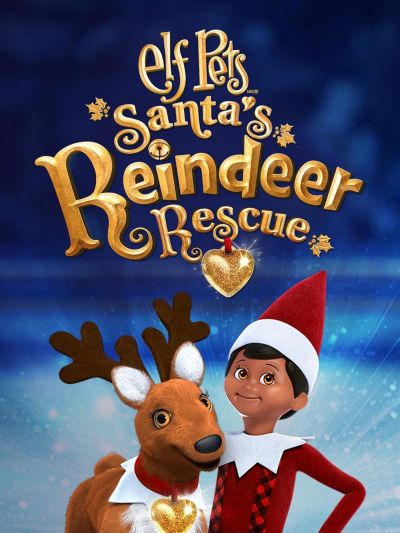 watch-Elf Pets  Santa s Reindeer Rescue