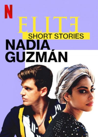 watch-Elite Short Stories  Nadia Guzm  n