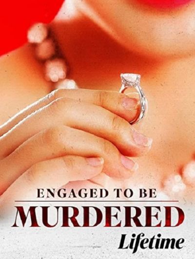 watch-Engaged to be Murdered