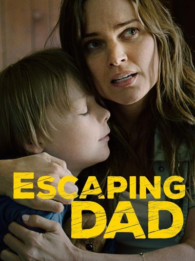 watch-Escaping Dad