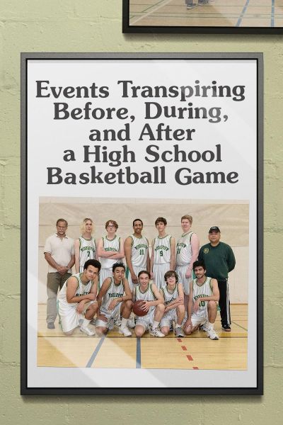 watch-Events Transpiring Before  During  and After a High School Basketball Game