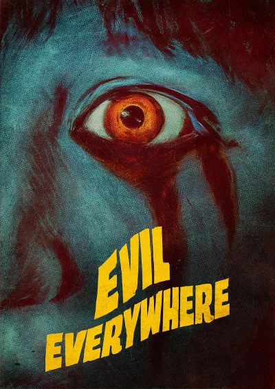 watch-Evil Everywhere